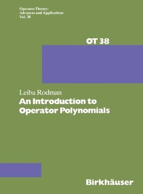 【预售】An Introduction to Operator Polynomials