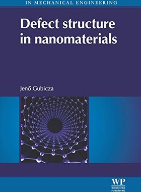 【预订】Defect Structure in Nanomaterials