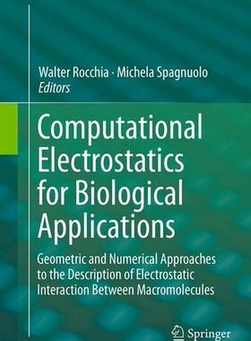 【预订】Computational Electrostatics for Bio...