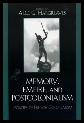 【预售】Memory, Empire, and Postcolonialism: Legacies of