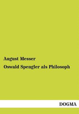 【预售】Oswald Spengler ALS Philosoph