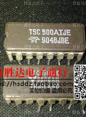 TSC500AIJE TC500IJE进口现货，集成电路IC