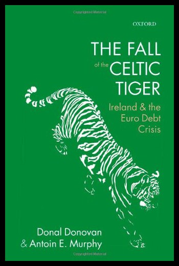 【预售】the fall of the celtic tiger: ireland and the eur