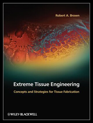 【预售】Extreme Tissue Engineering: Concepts and Strategi