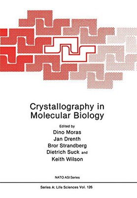 【预售】Crystallography in Molecular Biology