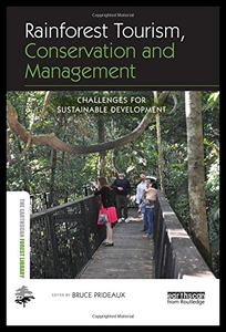 【预售】Rainforest Tourism, Conservation and Management: