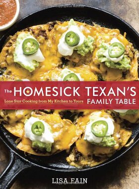 【预售】The Homesick Texan's Family Table: Lone Star C...