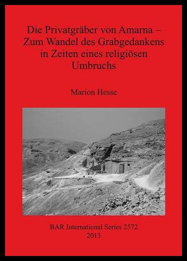 【预售】Die Privatgraber Von Amarna: Zum Wandel Des Grabg