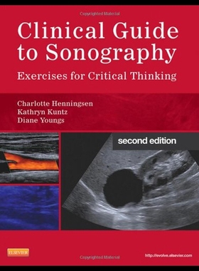 【预售】Clinical Guide to Sonography: Exercises for Criti