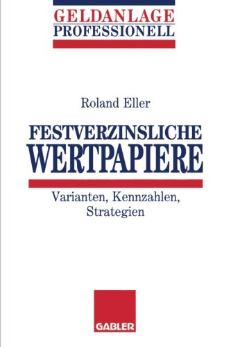 【预售】Festverzinsliche Wertpapiere: Varianten, Kennz...