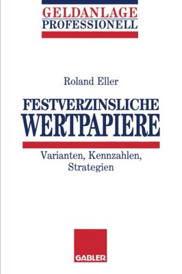 【预售】Festverzinsliche Wertpapiere: Varianten, Kennz...