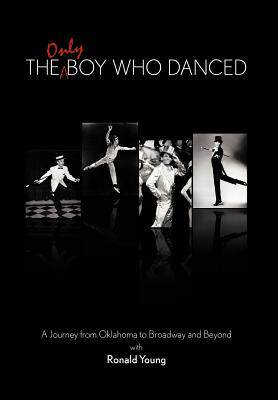 【预售】The Only Boy Who Danced: A Journey from Oklaho...