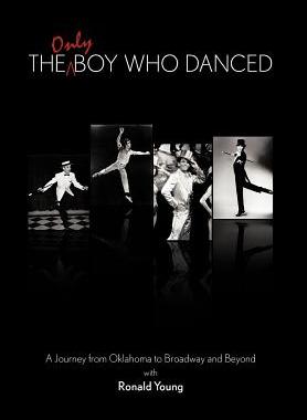 【预售】The Only Boy Who Danced: A Journey from Oklaho...