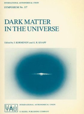 【预订】Dark Matter in the Universe: Proceed...