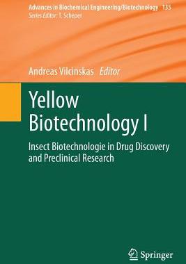 【预订】Yellow Biotechnology I: Insect Biote...