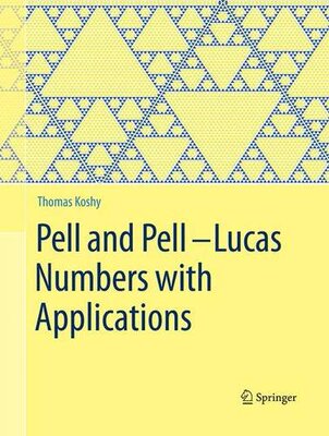 【预订】Pell and Pell Lucas Numbers with App...
