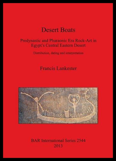 【预售】Desert Boats. Predynastic and Pharaonic Era Rock-