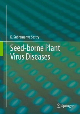 【预订】Seed-borne plant virus diseases