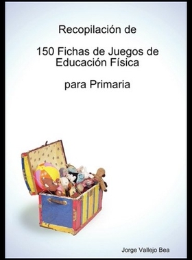 【预售】Recopilacin de 150 Fichas de Juegos de Educacin F