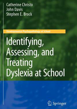 【预售】Identifying, Assessing, and Treating Dyslexia at ...