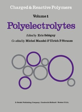 【预订】Polyelectrolytes: Papers Initiated b...