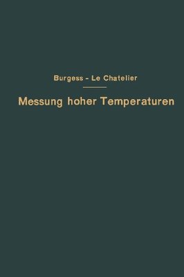【预订】Die Messung Hoher Temperaturen