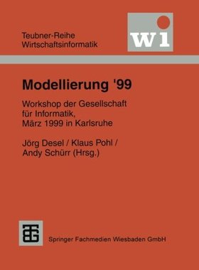 【预售】Modellierung '99: Workshop Der Gesel...