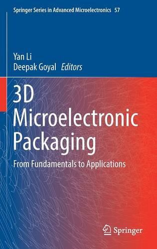 【预订】3D Microelectronic Packaging