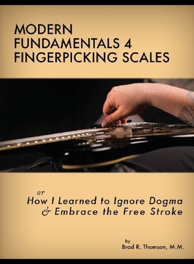 【预售】Modern Fundamentals 4 Fingerpicking Scales: How I