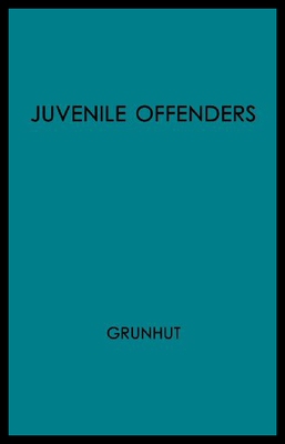 【预售】Juvenile Offenders Before the Courts