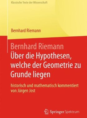 【预订】Bernhard Riemann Uber Die Hypothesen...
