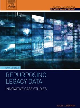 【预订】Repurposing Legacy Data