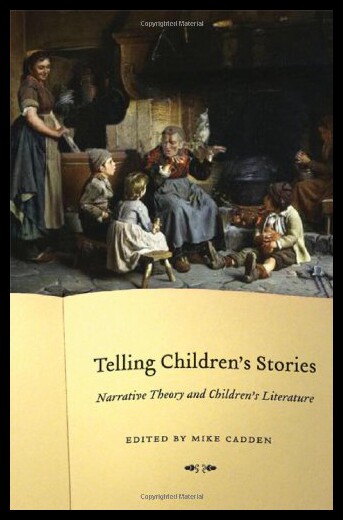【预售】Telling Children's Stories: Narrative Theory and