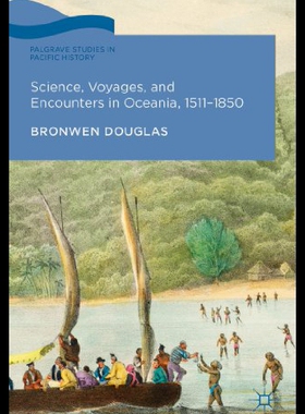 【预售】Science, Voyages, and Encounters in Oceania, 1511