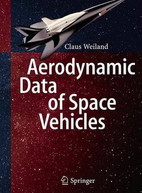 【预订】Aerodynamic Data of Space Vehicles