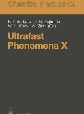【预订】Ultrafast Phenomena X: Proceedings o...