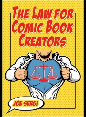 【预售】The Law for Comic Book Creators: Essential Concep
