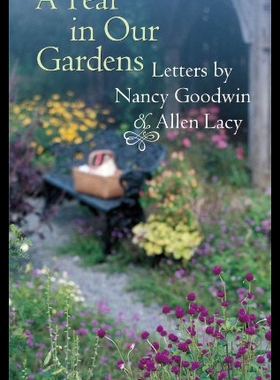 【预售】A Year in Our Gardens: Letters by Nancy Goodwin a
