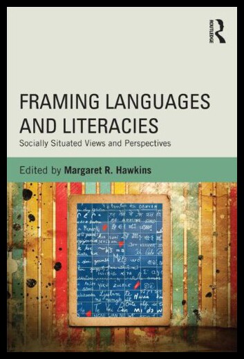 【预售】Framing Languages and Literacies: Socially Situat