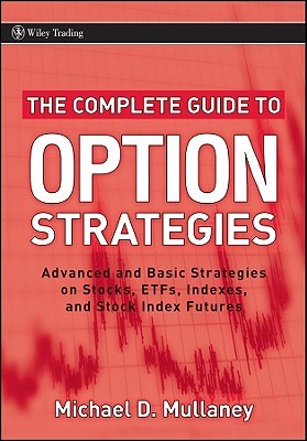 【预售】The Complete Guide to Option Strategies: Advanc