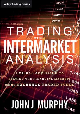 【预售】Trading with Intermarket Analysis: A...