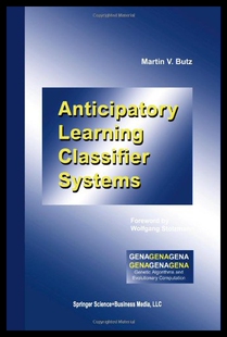 【预售】Anticipatory Learning Classifier Systems