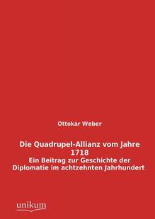 【预售】Die Quadrupel-Allianz Vom Jahre 1718