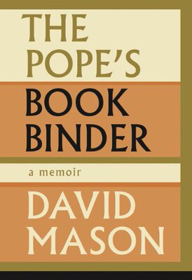 【预售】The Pope's Bookbinder: A Literary Memoir