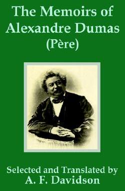 【预售】The Memoirs of Alexandre Dumas (Phre)