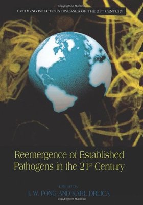 【预售】Reemergence of Established Pathogens in the 21...