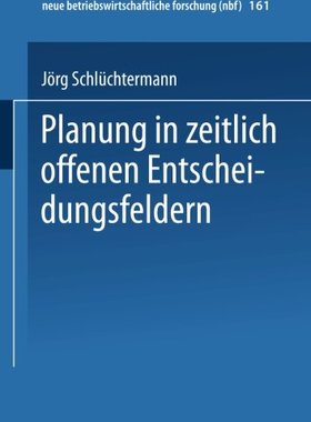 【预售】Planung in Zeitlich Offenen Entscheidungsfeldern