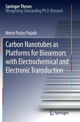 【预订】Carbon Nanotubes as Platforms for Bi...