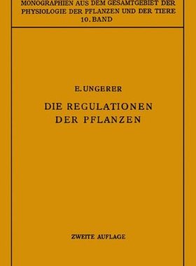 【预订】Die Regulationen Der Pflanzen: Ein S...