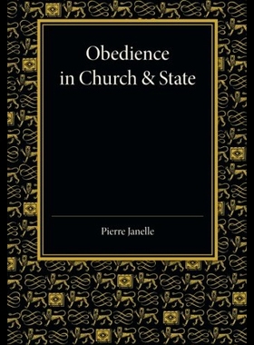 【预售】Obedience in Church and State: Three Political Tr